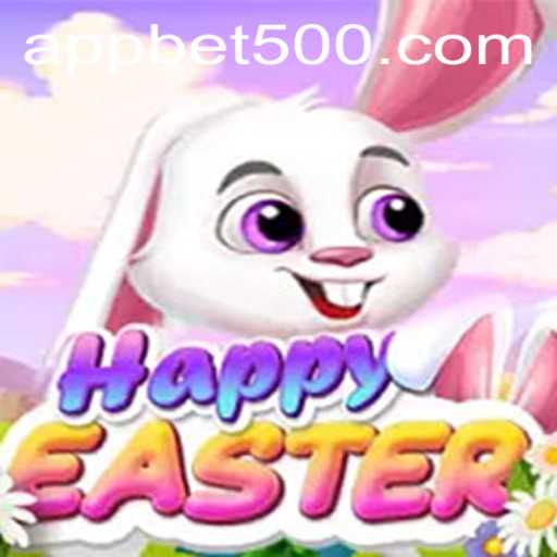 Experience the Joy of Gaming with 'HappyEaster': A Festive Delight with 'bet500'