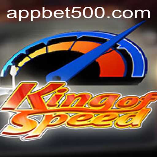 The Thrilling World of KingofSpeed and the Strategy Behind bet500